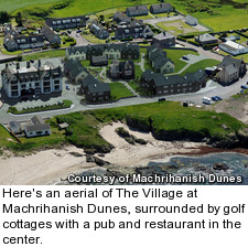 The Village at Machrihanish Dunes